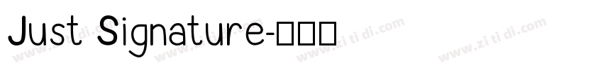 Just Signature字体转换